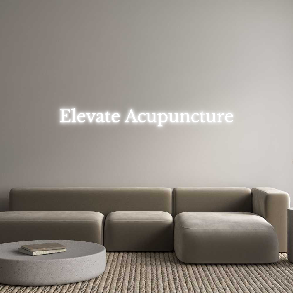 Custom Neon Text - Elevate Acupu...