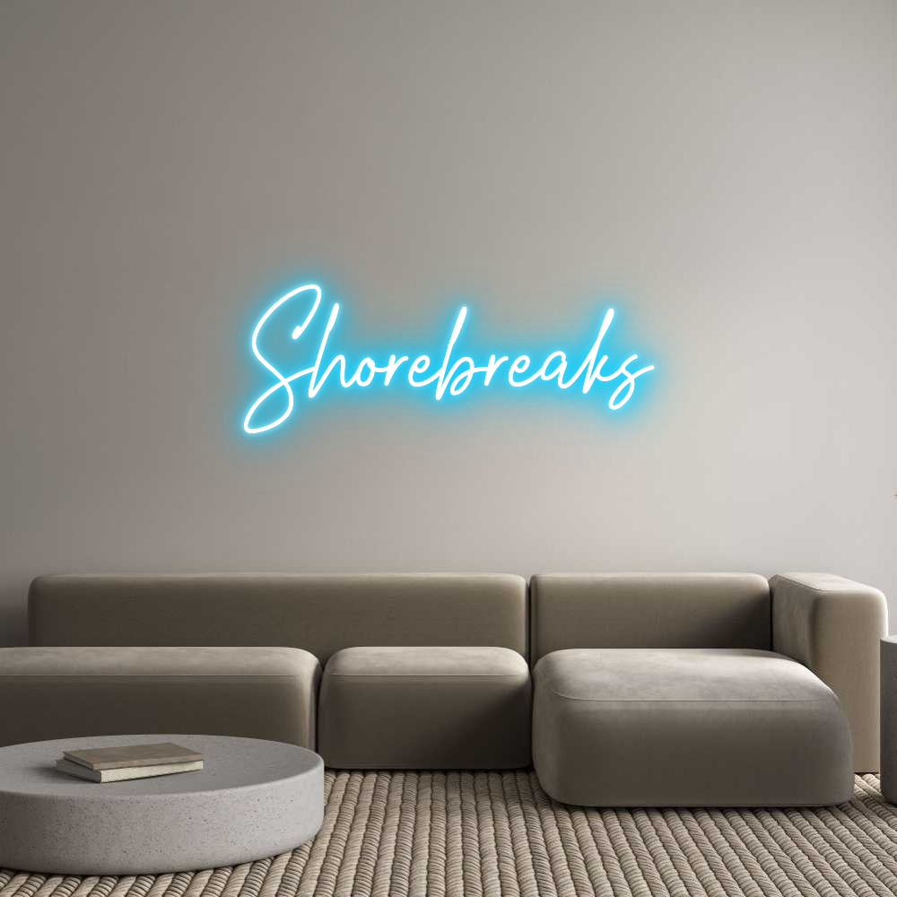 Custom Neon: Shorebreaks