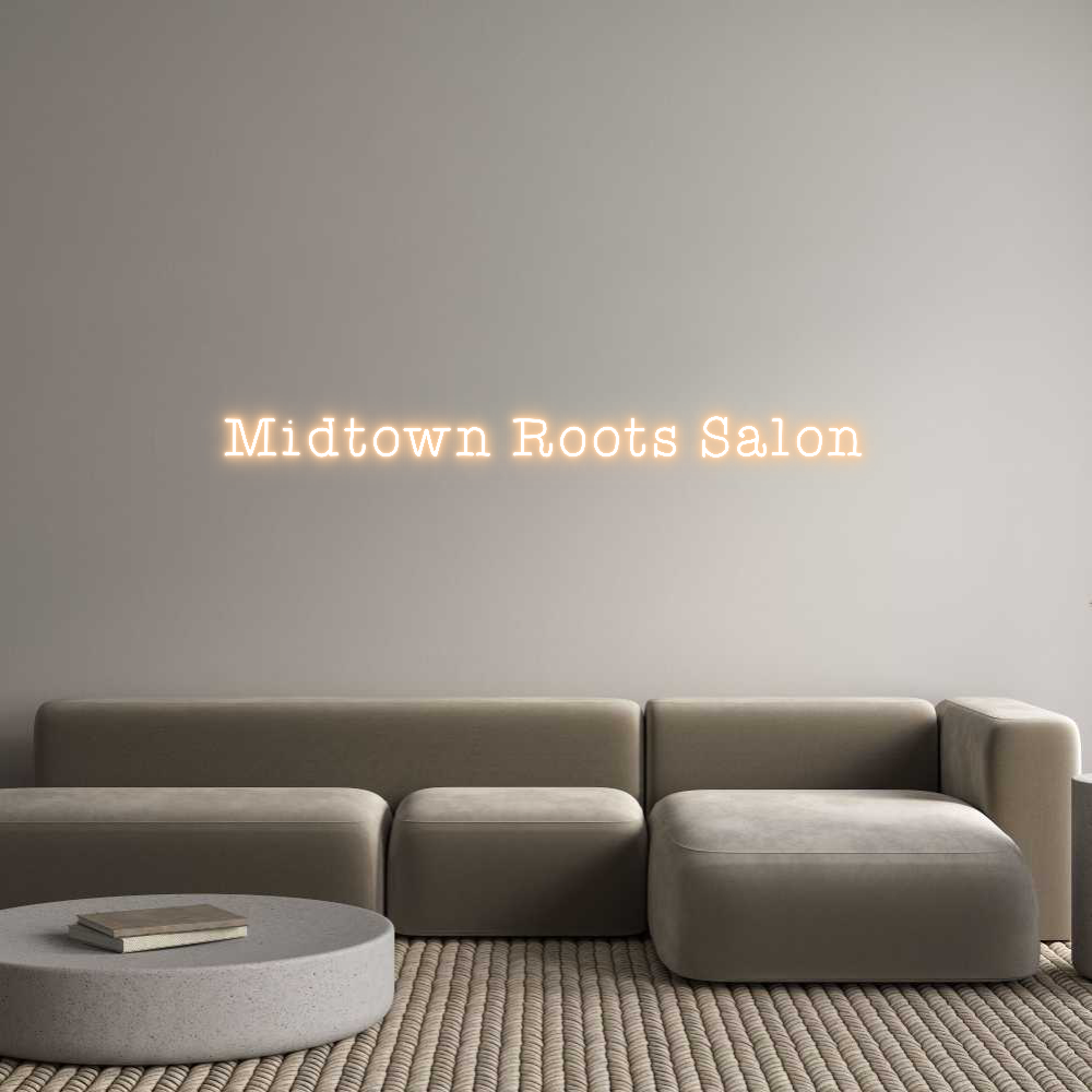 Custom Neon Text - Midtown Roots...