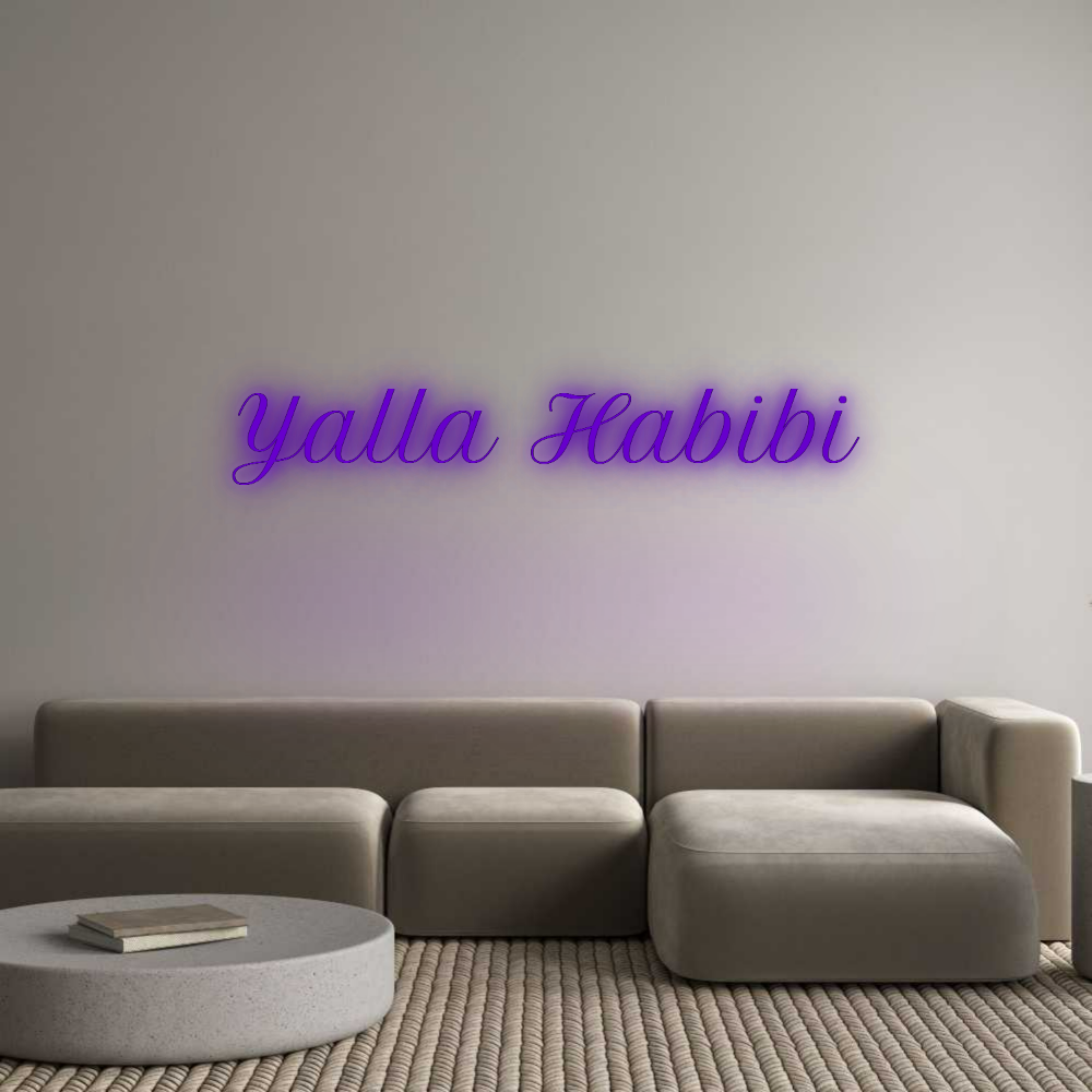 Custom Neon: Yalla Habibi