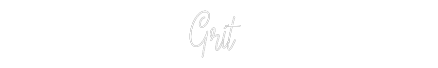 Custom Neon Text - Grit