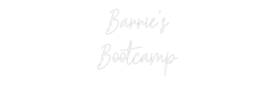 Custom Neon Text - Barrie's
Boo...