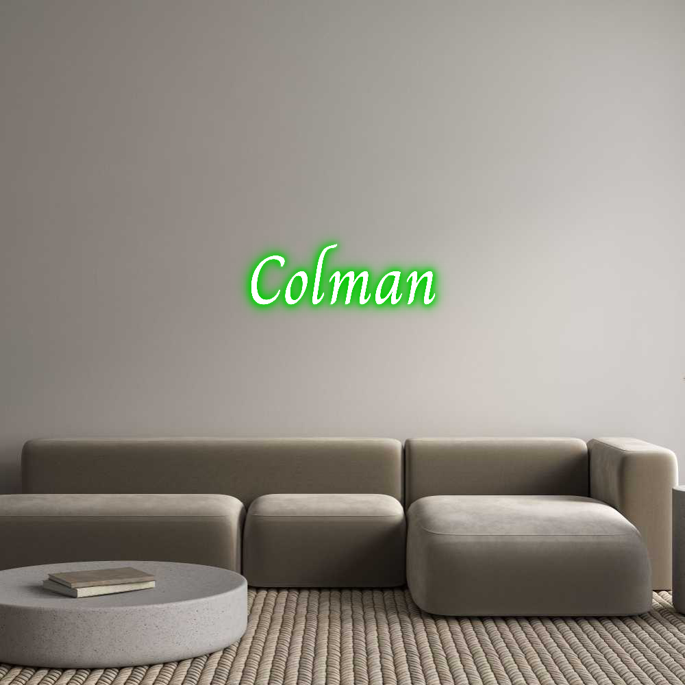 Custom Neon: Colman