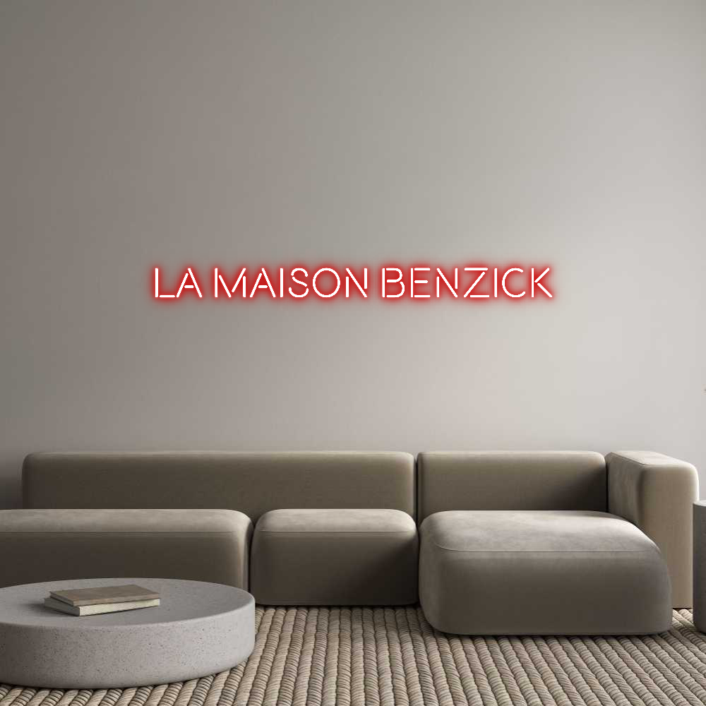 Custom Neon: La Maison Ben...