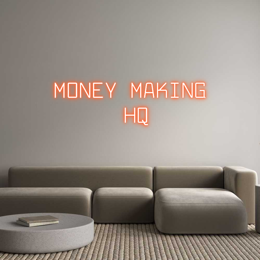 Custom Neon Text - MONEY MAKING
...