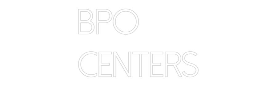 Custom Neon: BPO 
Centers