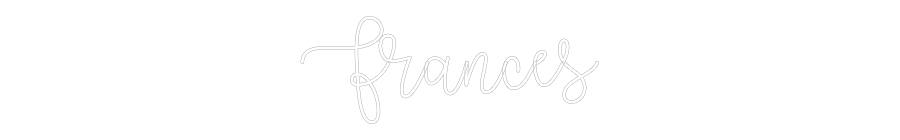 Custom Neon: Frances