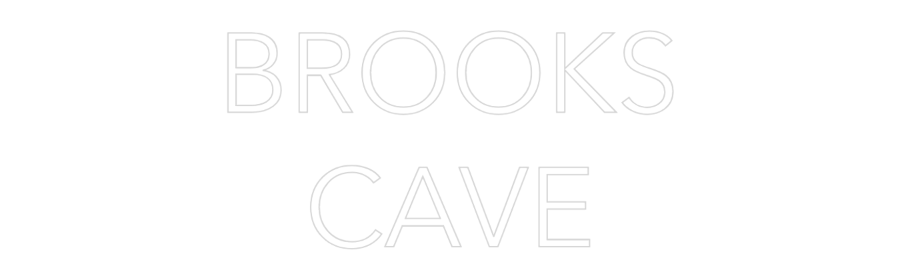 Custom Neon: BROOKS
CAVE