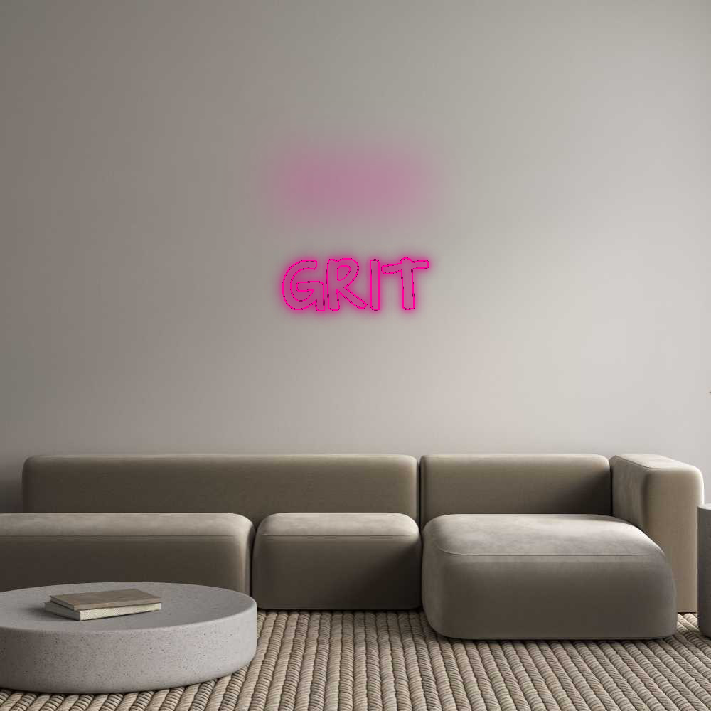 Custom Neon: GRIT