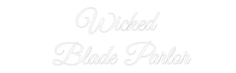 Custom Neon Text - Wicked
 Blad...