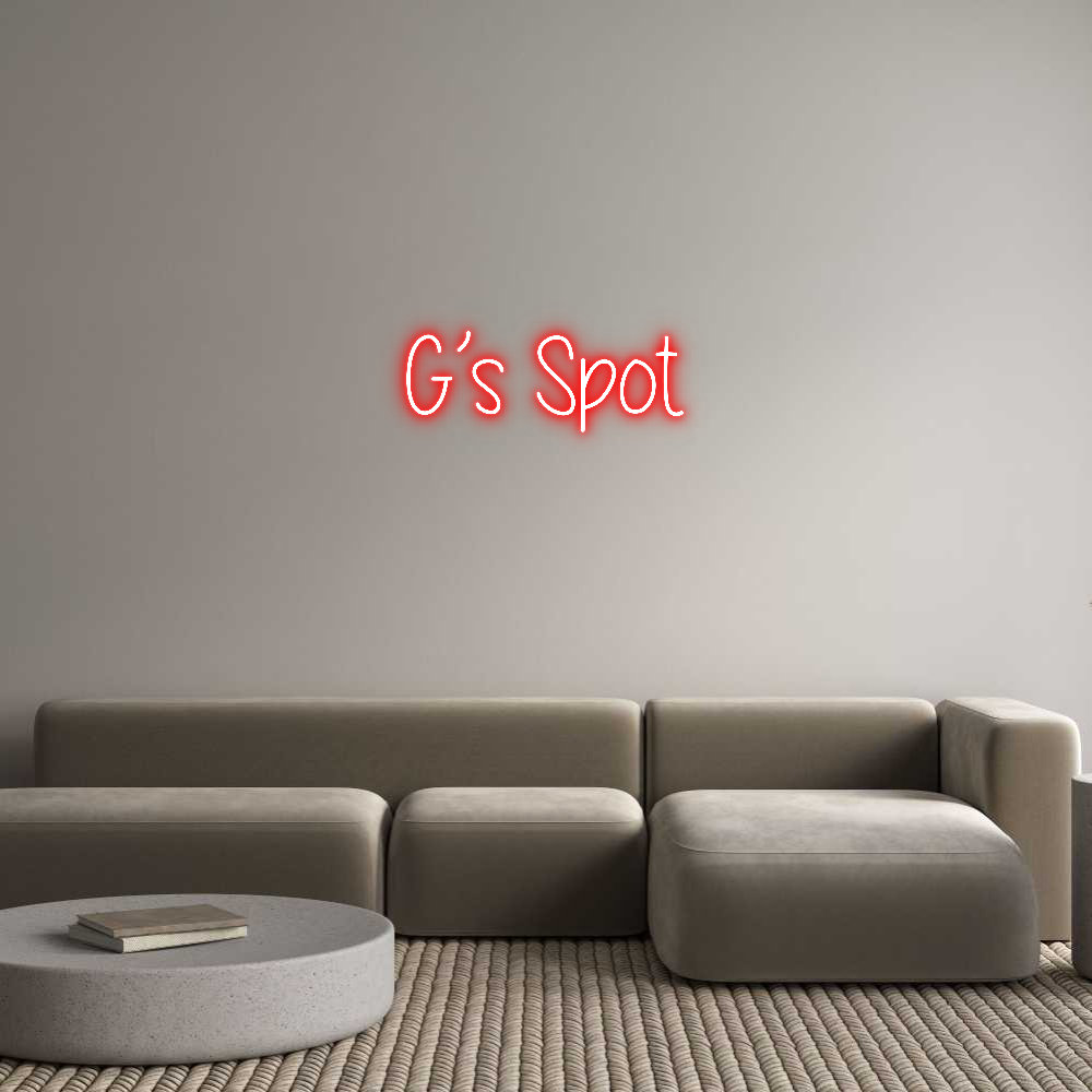 Custom Neon Text - G’s Spot