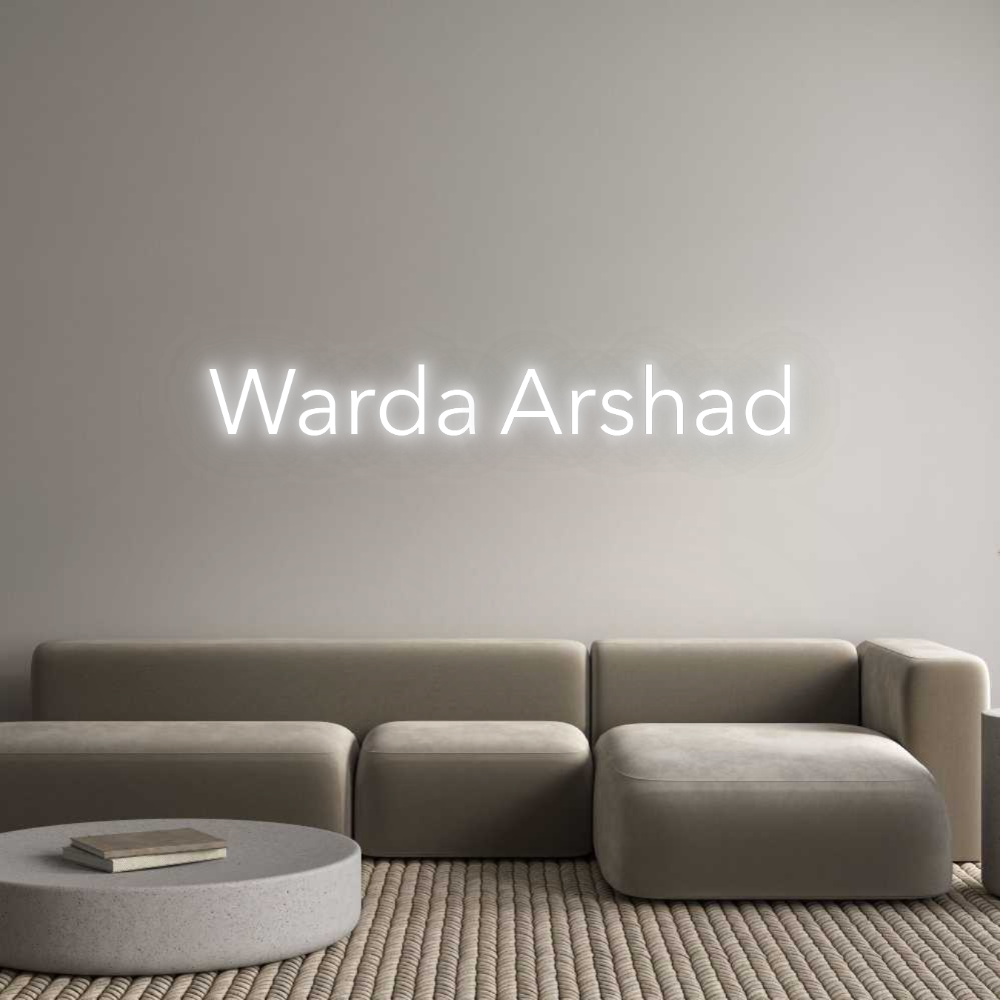 Custom Neon: Warda Arshad