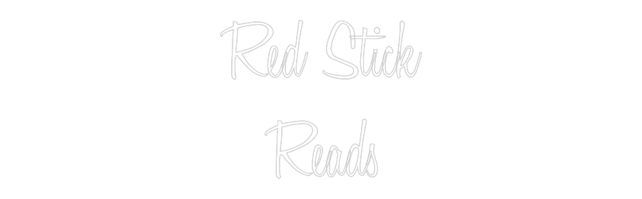 Custom Neon: Red Stick
Re...