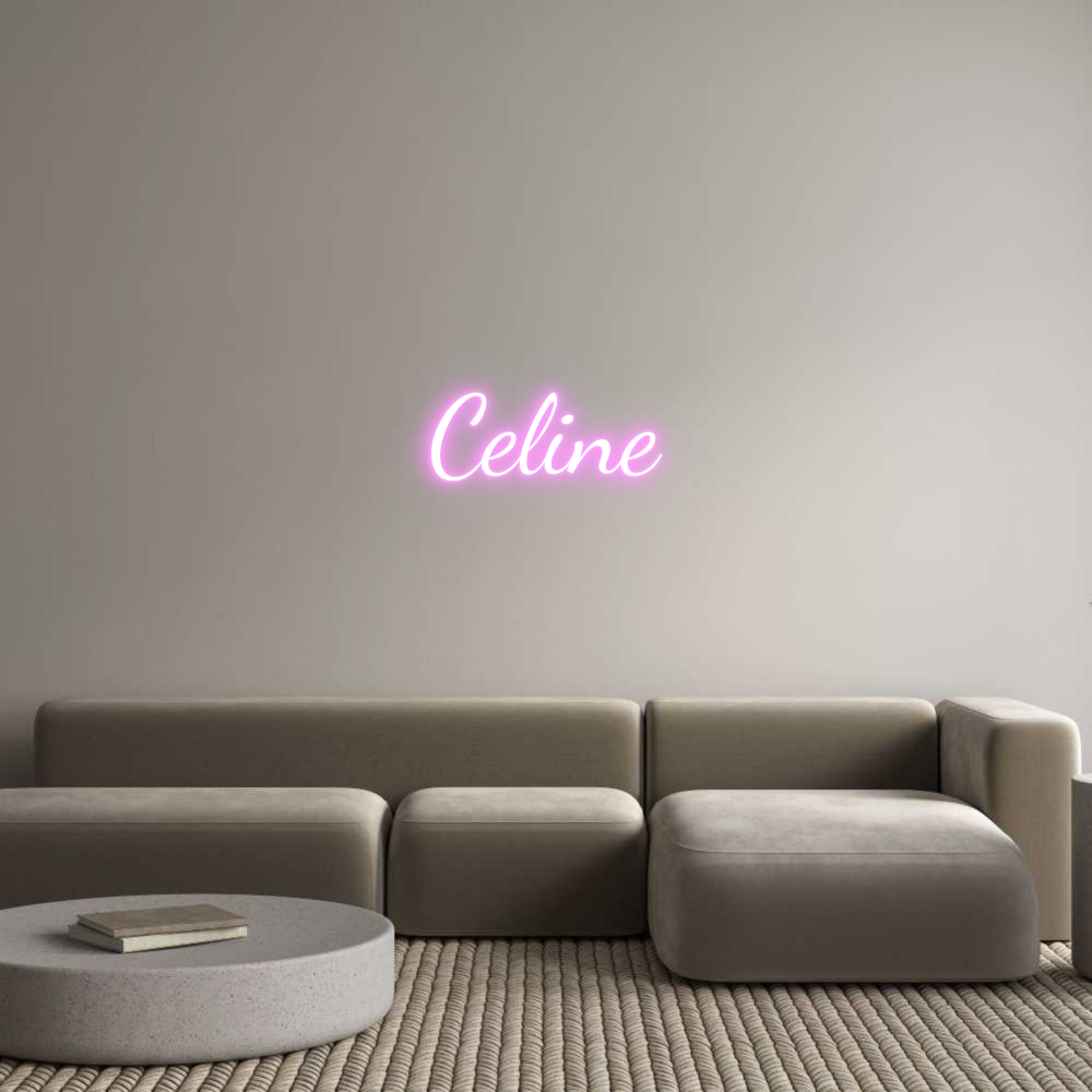 Custom Neon: Celine