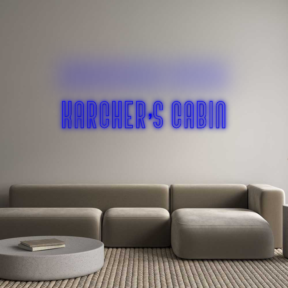 Custom Neon: Karcher’s Cabin