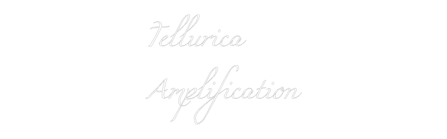 Custom Neon: Tellurica
Am...