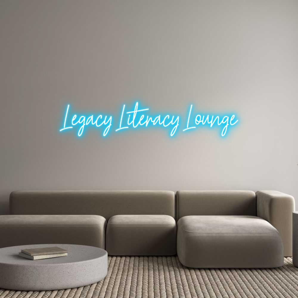 Custom Neon Text - Legacy Litera...