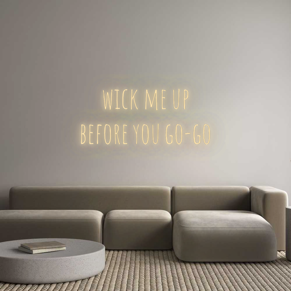 Custom Neon: wick me up
b...