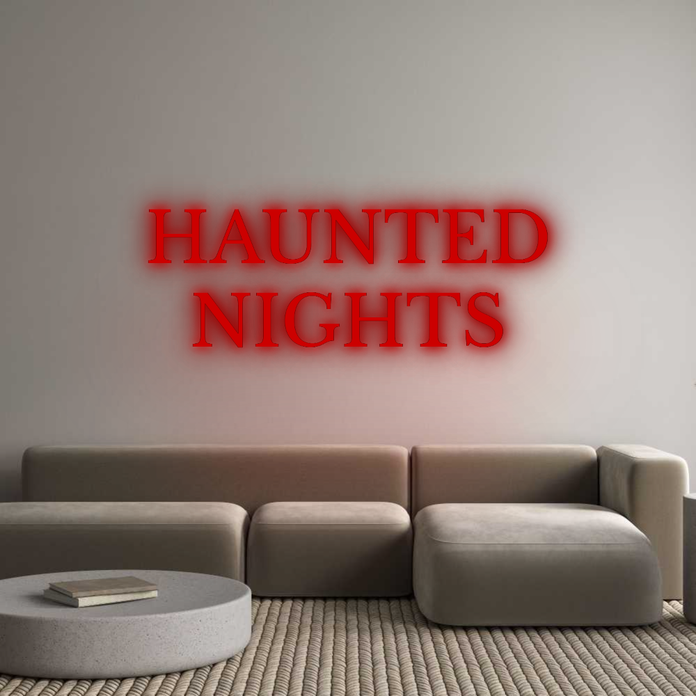 Custom Neon: HAUNTED
NIGHTS