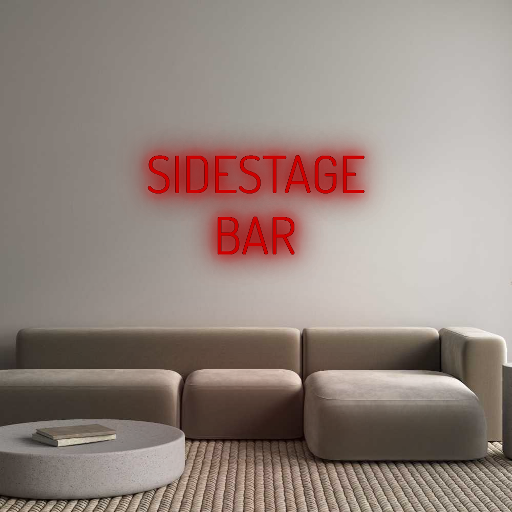 Custom Neon: SIDESTAGE
BAR