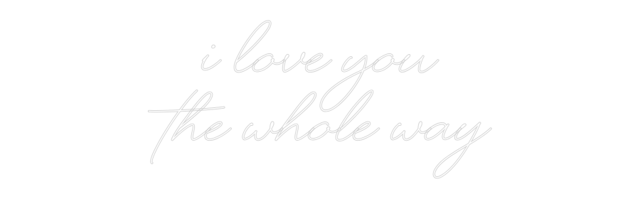 Custom Neon: I Love You
T...