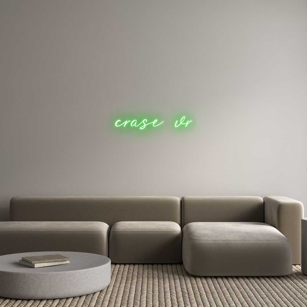 Custom Neon Text - crase vr