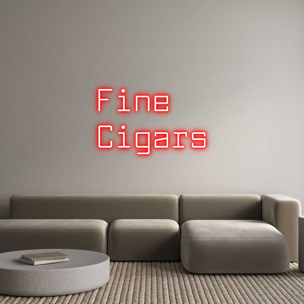 Custom Neon Text - Fine 
Cigars