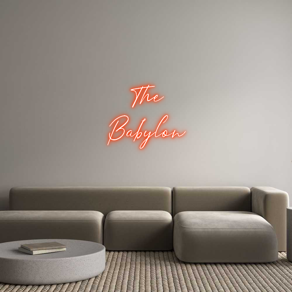 Custom Neon Text -   The 
Babylon