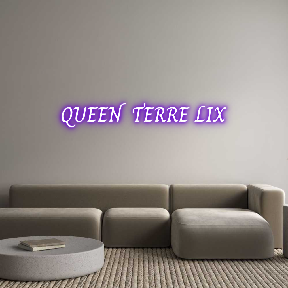 Custom Neon Text - QUEEN TERRE LIX