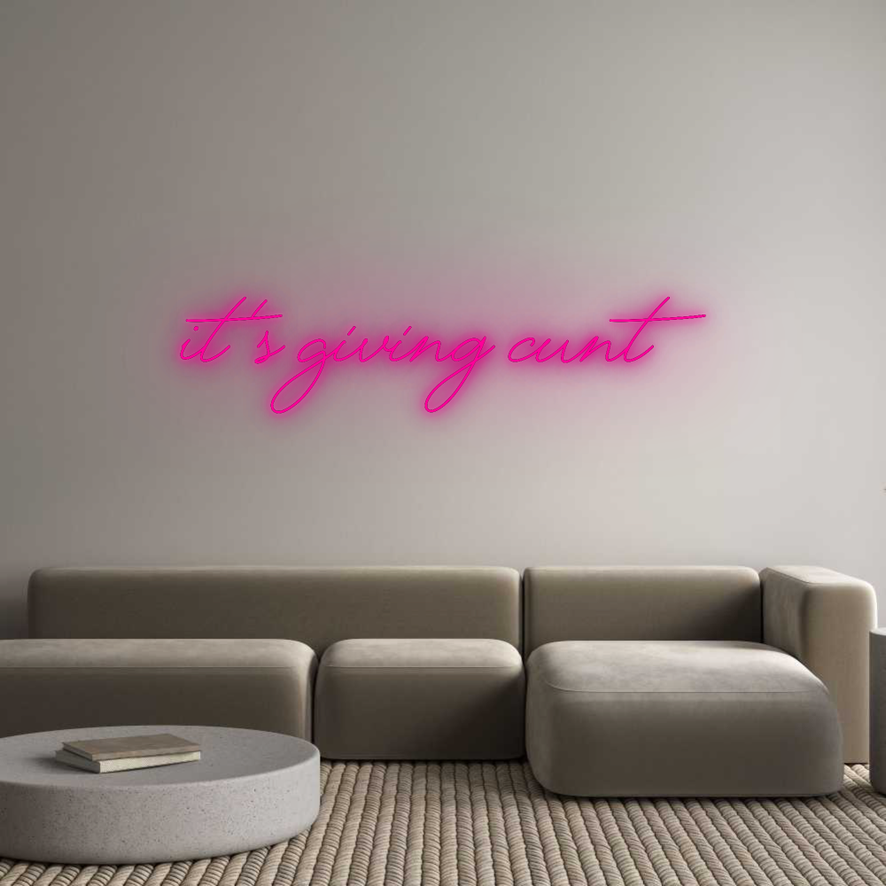 Custom Neon: It’s Giving C...