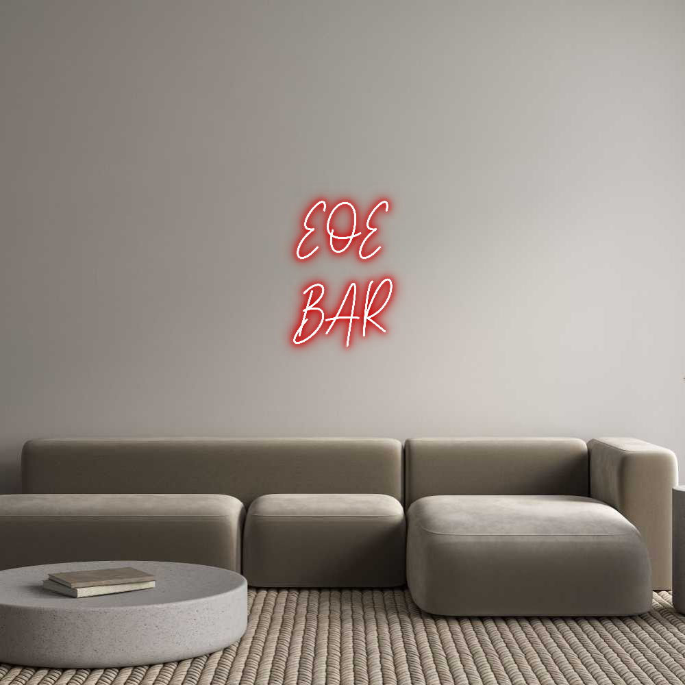 Custom Neon Text - EOE
BAR