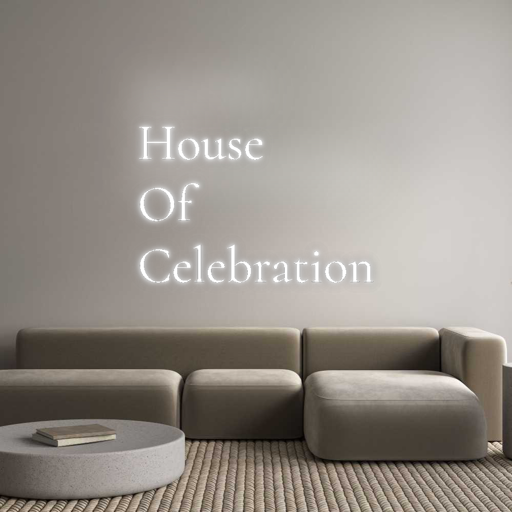 Custom Neon: House
Of
Ce...