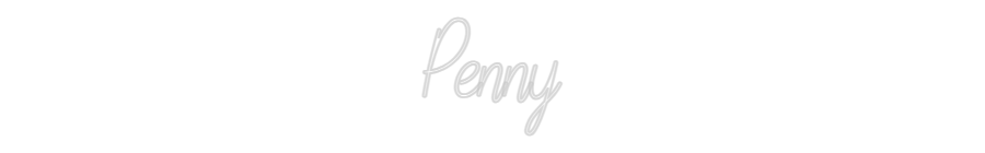 Custom Neon: Penny