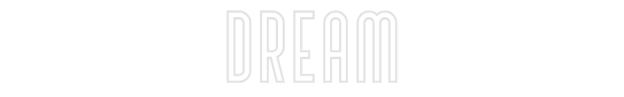 Custom Neon Text - Dream