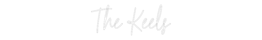 Custom Neon Text - The Keels