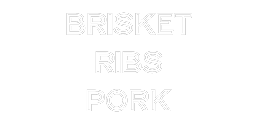 Custom Neon: Brisket 
Rib...