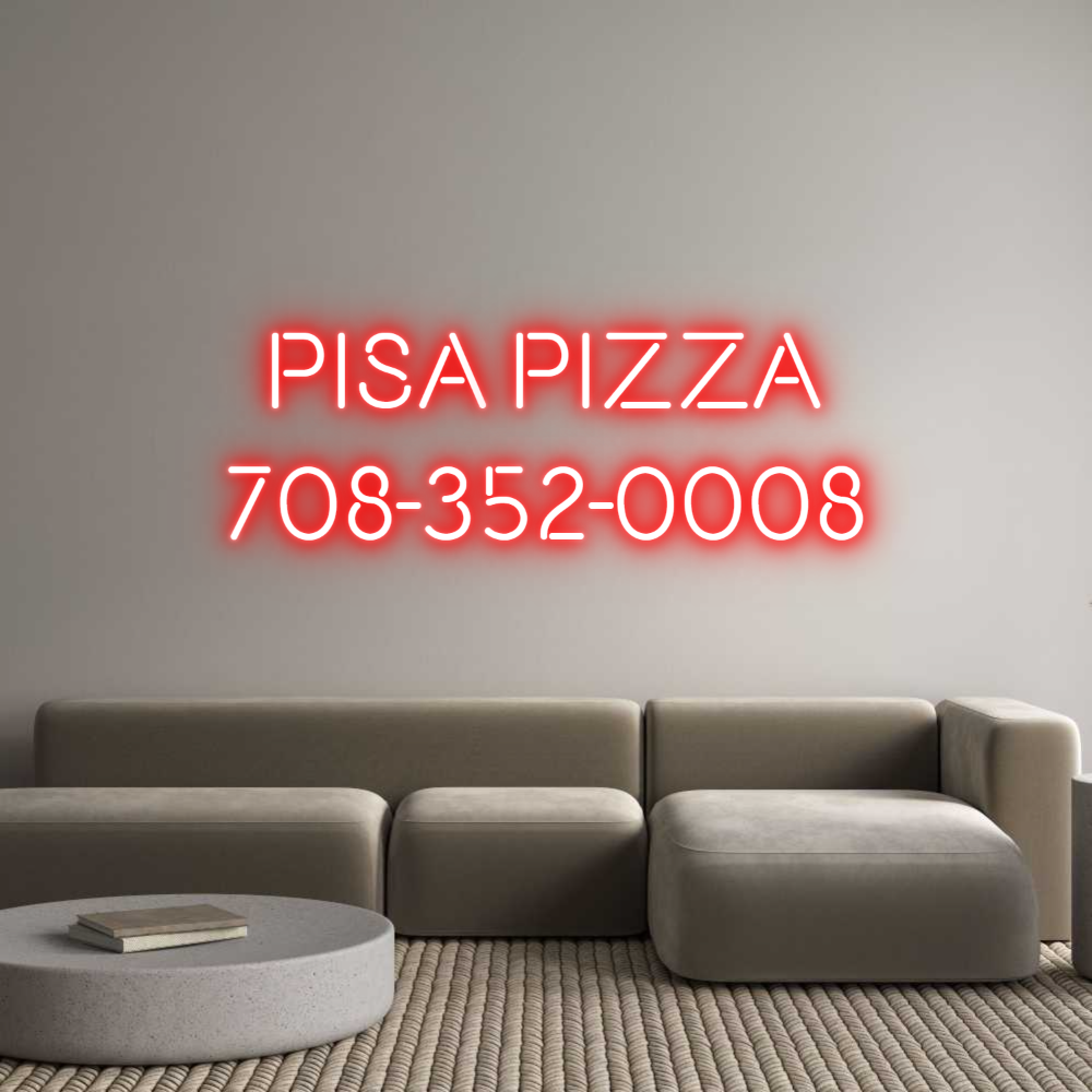 Custom Neon Text - Pisa Pizza
7...