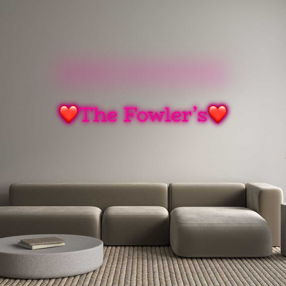 Custom Neon: ❤️The Fowler’...