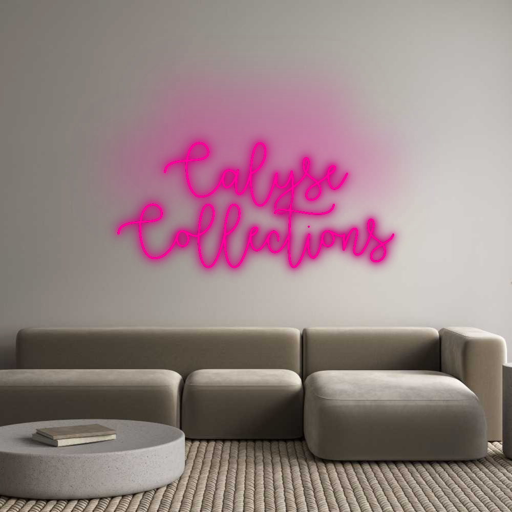 Custom Neon: Calyse
Colle...