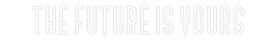 Custom Neon Text - THE FUTURE IS...