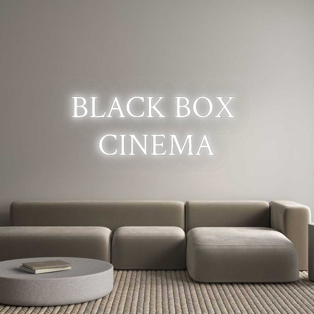 Custom Neon: BLACK BOX 
C...