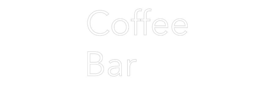 Custom Neon: Coffee
Bar