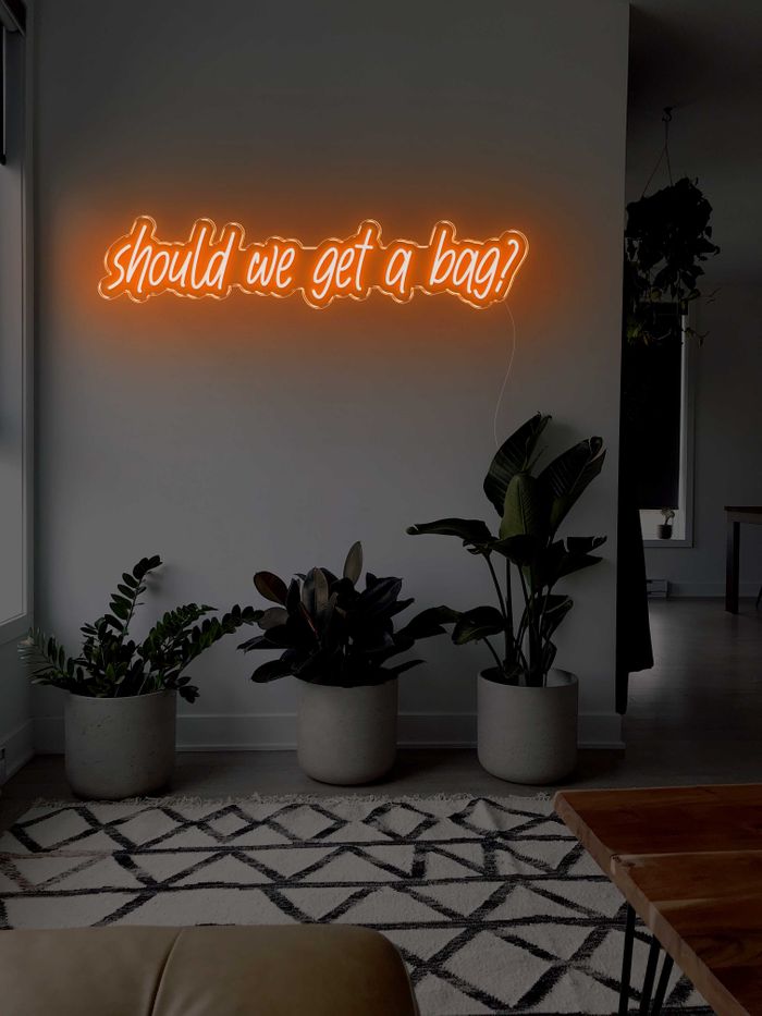 Should we get a bag? LED Neon sign