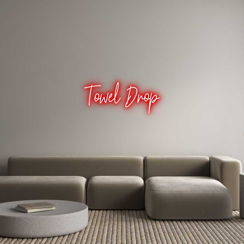 Custom Neon Text - Towel Drop