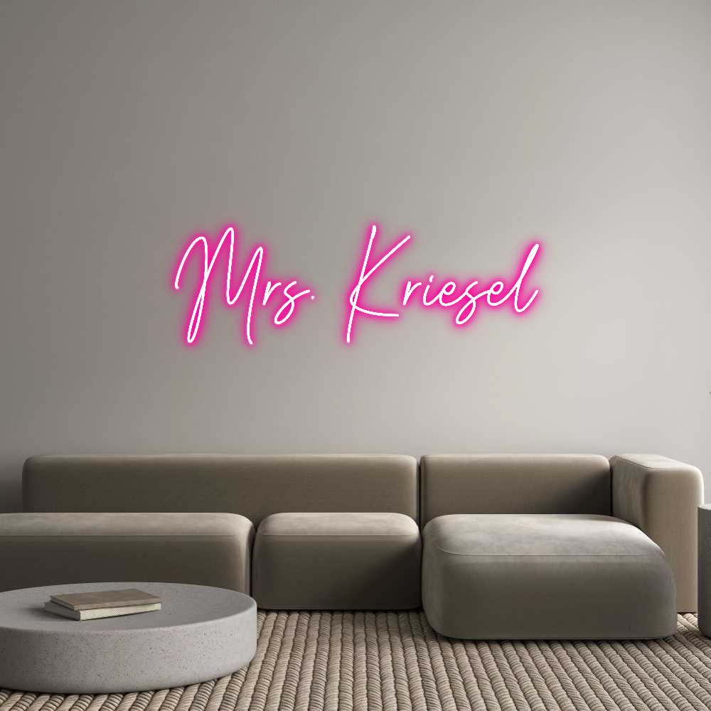 Custom Neon Text - Mrs. Kriesel