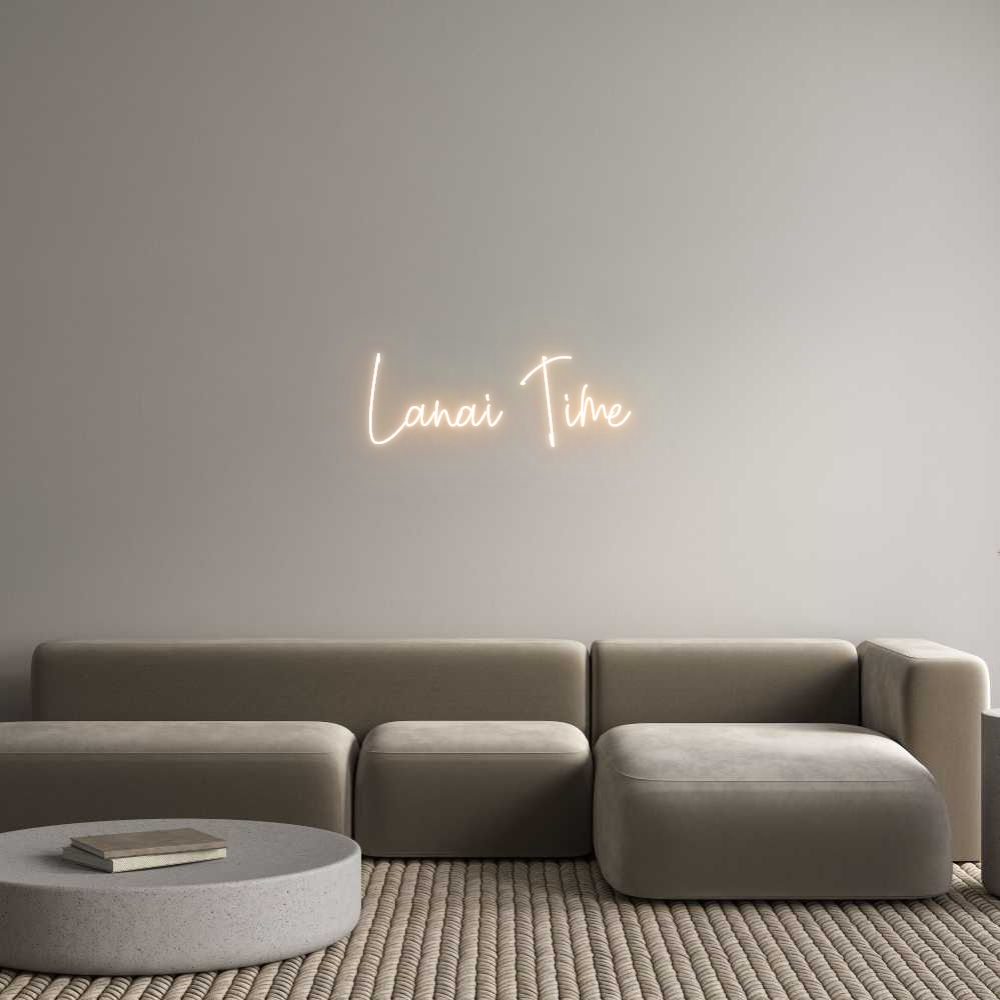 Custom Neon Text - Lanai Time