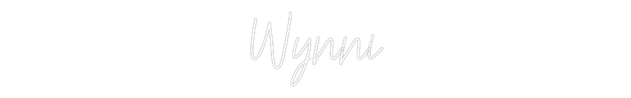 Custom Neon Text - Wynni