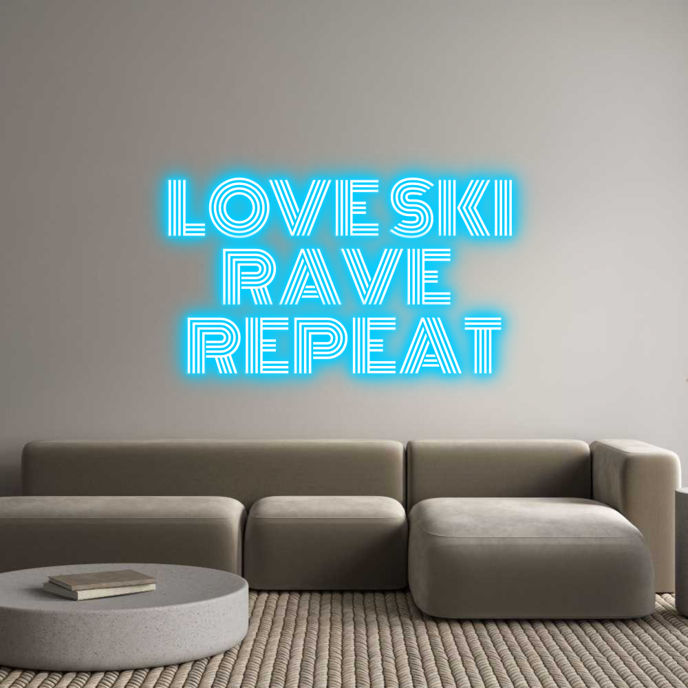 Custom Neon: LOVE SKI 
RA...