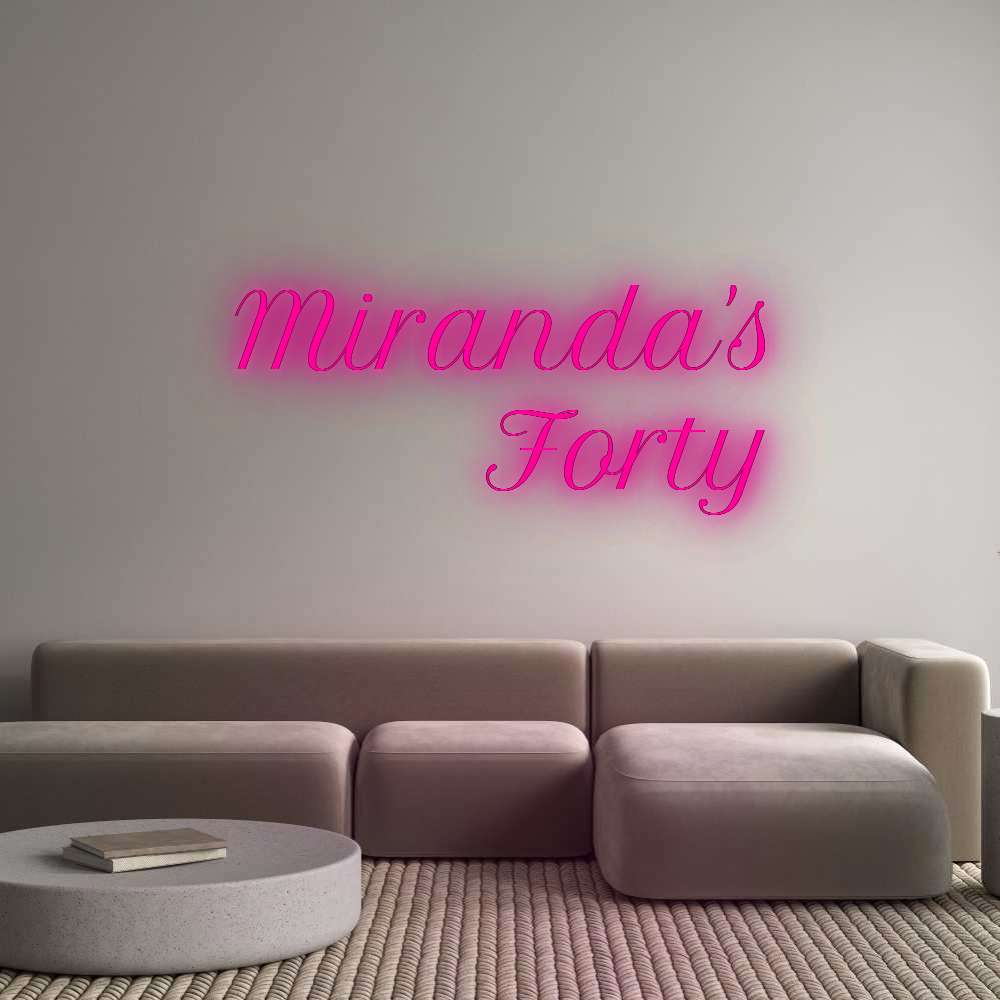 Custom Neon: Miranda's
Fo...