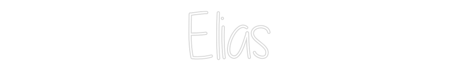 Custom Neon: Elias